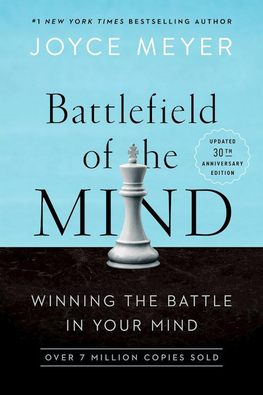 Battlefield Of The Mind (30th Anniversary Edition) Winning the Battle in Your Mind